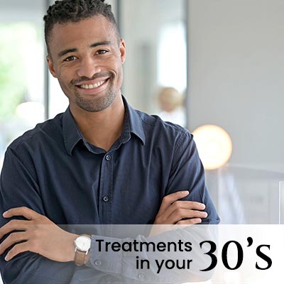 Treatments for Age 30 Treatments for Age 30